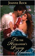 For the Highlander's Pleasure