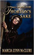 Born for Thorton's Sake