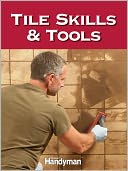 Tile Skills & Tools