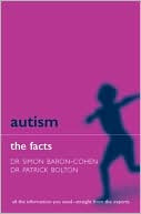 Autism: The Facts