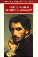 A Sentimental Education: The Story of a Young Man