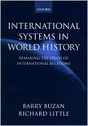 International Systems in World History: Remaking the Study of International Relations