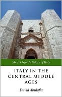 Italy in the Central Middle Ages: 1000-1300