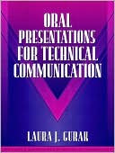 Oral Presentations for Technical Communication: (Part of the Allyn & Bacon Series in Technical Communication)