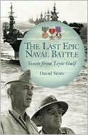 Last Epic Naval Battle: Voices from Leyte Gulf