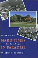 Hard Times in Paradise: Coos Bay, Oregon