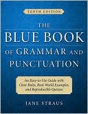 The Blue Book of Grammar and Punctuation by Jane Straus: Book Cover