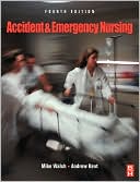 Accident and Emergency Nursing