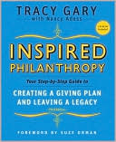 Inspired Philanthropy: Your Step-by-Step Guide to Creating a Giving Plan and Leaving a Legacy