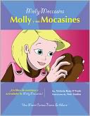 Molly Moccasins -- Molly y sus Mocasines