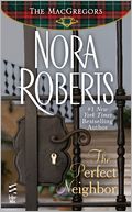 The Perfect Neighbor (MacGregors Series #11)