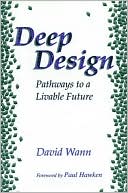 Deep Design: Pathways to a Livable Future
