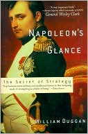 Napoleon's Glance by William Duggan: Book Cover