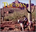 Tucson Impressions