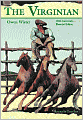 The Virginian: A Horseman of the Plains