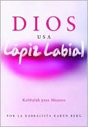 Dios usa lapiz labial (God Wears Lipstick)