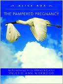 download Pampered Pregnancy Bliss Box : An Aromatherapy Kit for Wellness and Comfort book