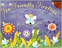 Ten Friendly Fireflies: A Light-Up Counting Book