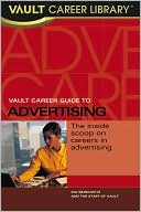 Vault Career Guide to Advertising