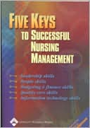 Five Keys To Success Nrsg Mgmt