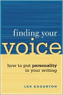 Finding Your Voice: How to Put Personality in Your Writing