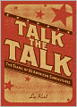 Talk the Talk: The Slang of 65 American Subcultures
