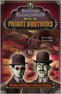 Benjamin Franklinstein Meets the Fright Brothers
