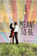 Meant to Be by Lauren Morrill: Book Cover