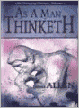As a Man Thinketh