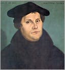 An Open Letter to the Christian Nobility (1520)