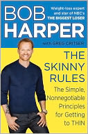 The Skinny Rules: The Simple, Nonnegotiable Principles for Getting to Thin