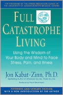 Full Catastrophe Living by Jon Kabat-Zinn: Book Cover