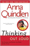 Thinking Out Loud: On the Personal, the Political, the Public, and the Private