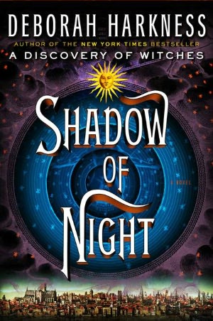 Ebook free download for android Shadow of Night (All Souls Trilogy #2) English version by Deborah Harkness