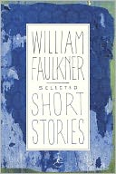 Selected Short Stories of William Faulkner (Modern Library Series)