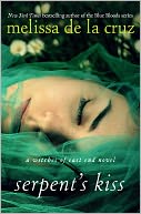Serpent's Kiss: A Witches of East End Novel