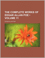 The Complete Works of Edgar Allan Poe (Volume 11)