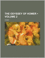 The Odyssey of Homer (Volume 2)