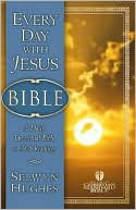 Every Day with Jesus Bible: Holman Christian Standard Bible (HCSB)
