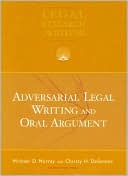 Adversarial Legal Writing and Oral Argument