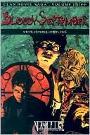 Clan Novel Saga 3, Bloody September