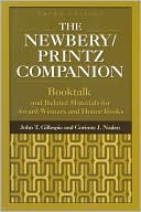 Newbery/Printz Companion: Booktalk and Related Materials for Award Winners and Honor Books