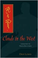 Clouds in the West: Lessons from the Martial Arts of Japan