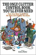 Only Clutter Control Book You'll Ever Need