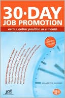 30 Day Job Promotion: Build a Powerful Promotion Plan in a Month