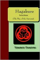 Hagakure - Selections (The Way Of The Samurai)