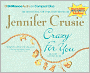 Crazy for You