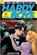 To Die or Not to Die (Hardy Boys Graphic Novel Series #9)