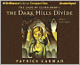 The Dark Hills Divide (The Land of Elyon Series #1)