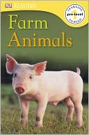 Farm Animals (DK Readers Pre-Level 1 Series)